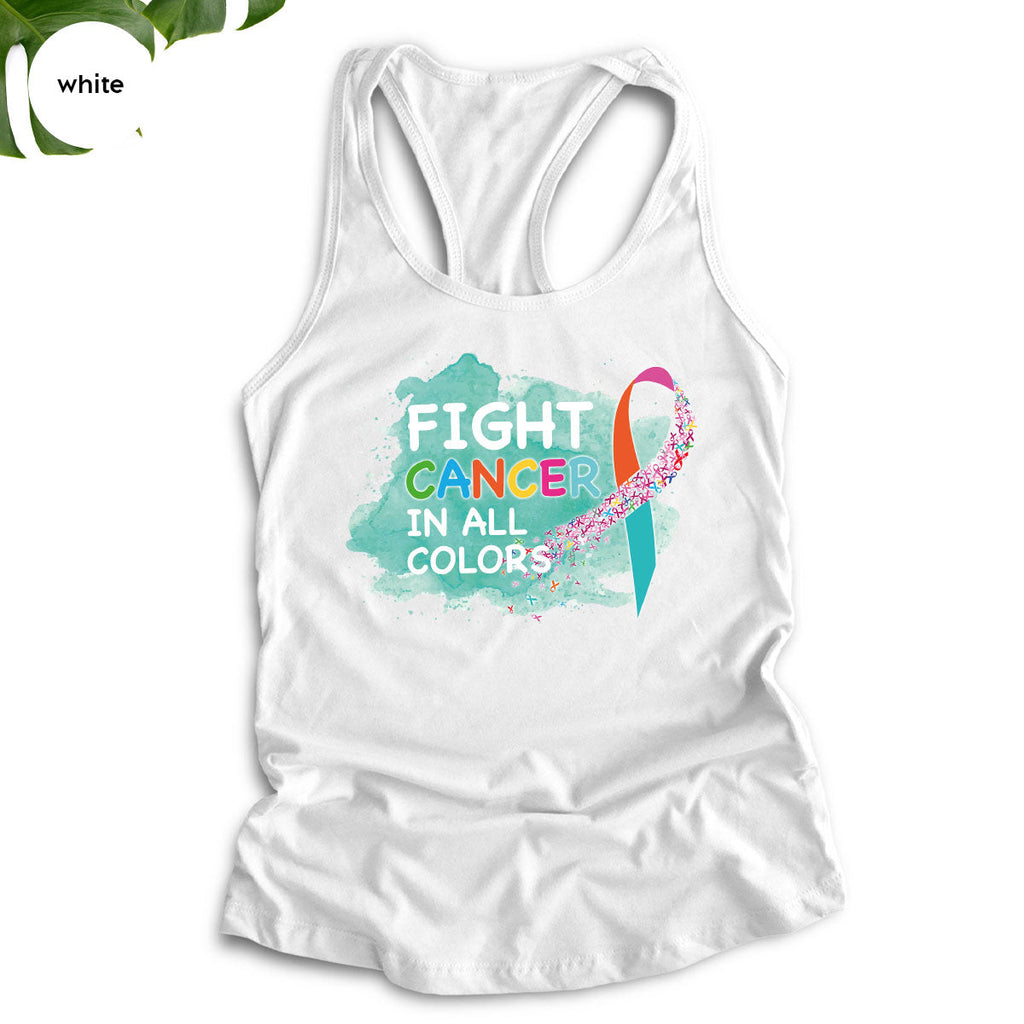 Fight Against Cancer Shirt, Warrior T-Shirt, With All Colors product image 75
