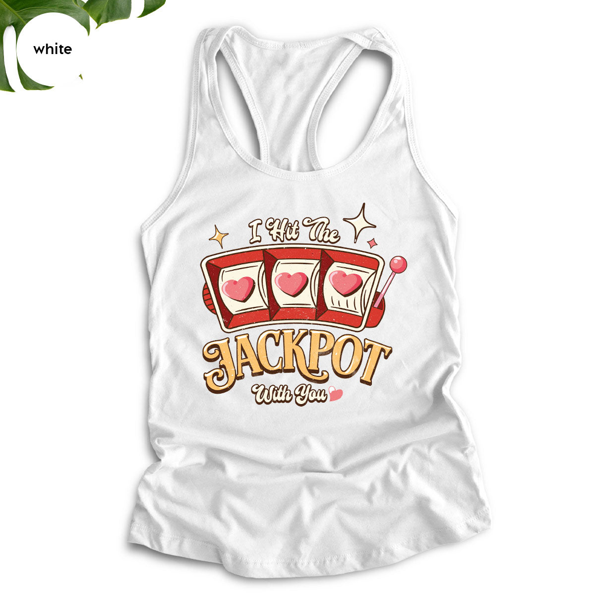I Hit The Jackpot With You Shirt, Romantic Valentine's Day product image 85