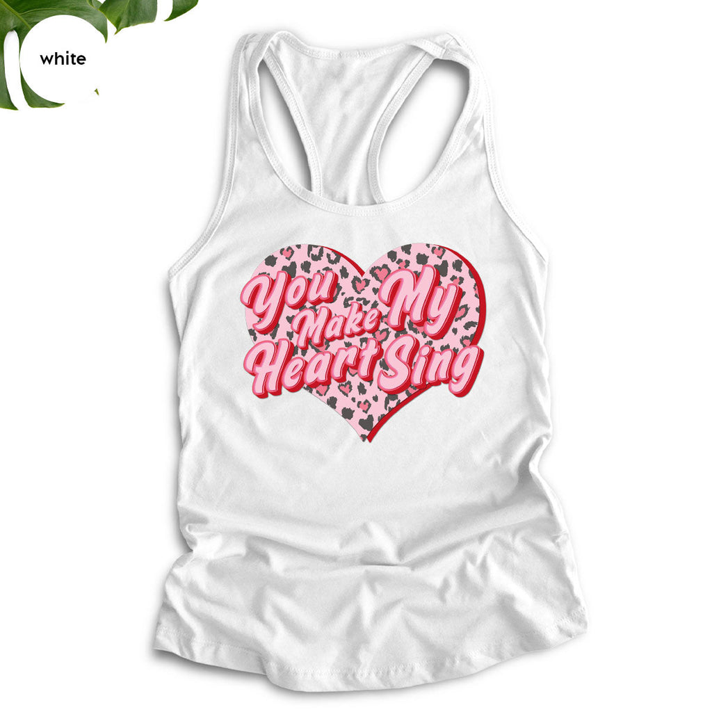 You Make My Heart Sing Shirt, Valentine's Day Romantic Gift product image 85