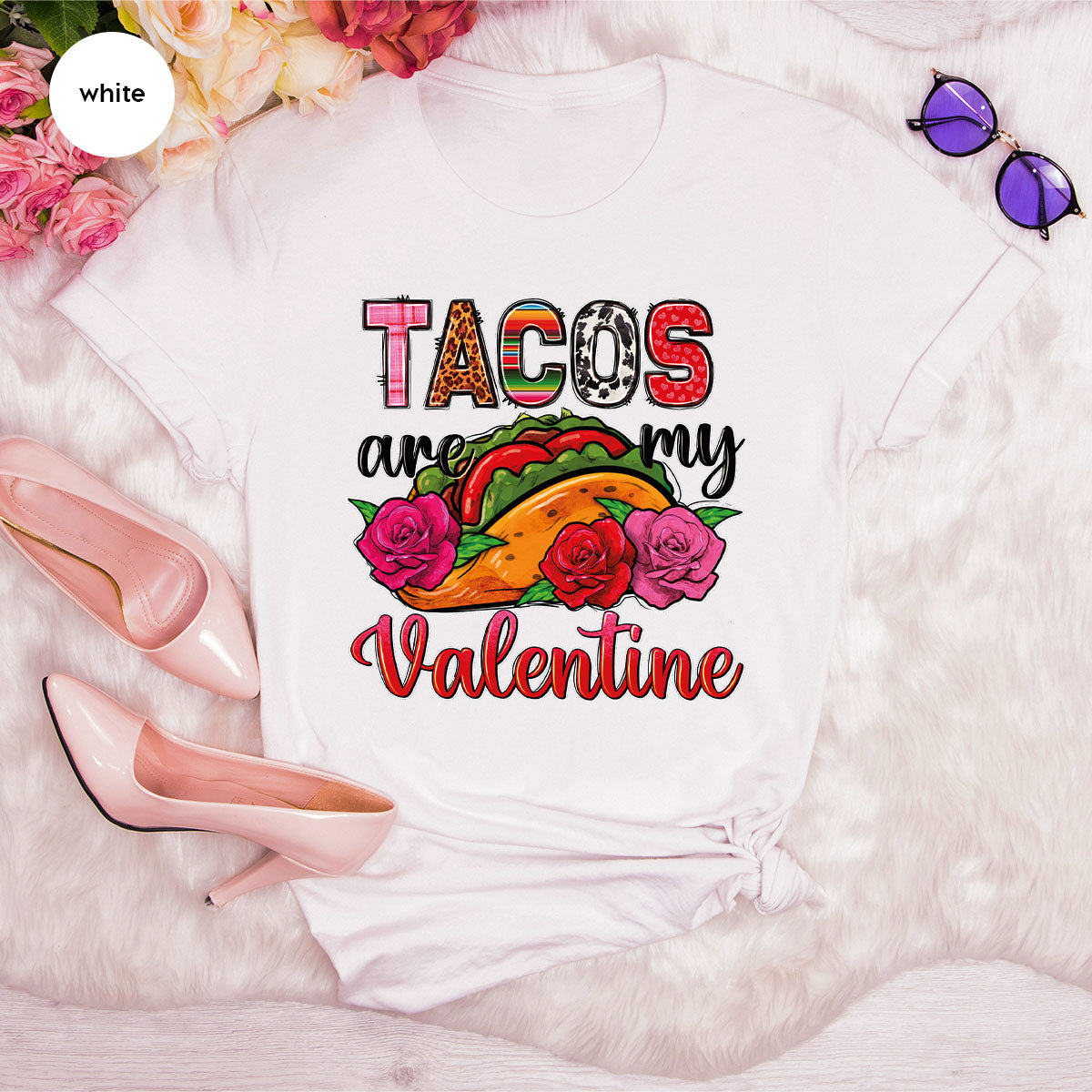 Tacos Are My Valentine Shirt, Gift To My Taco Lover, product image 83