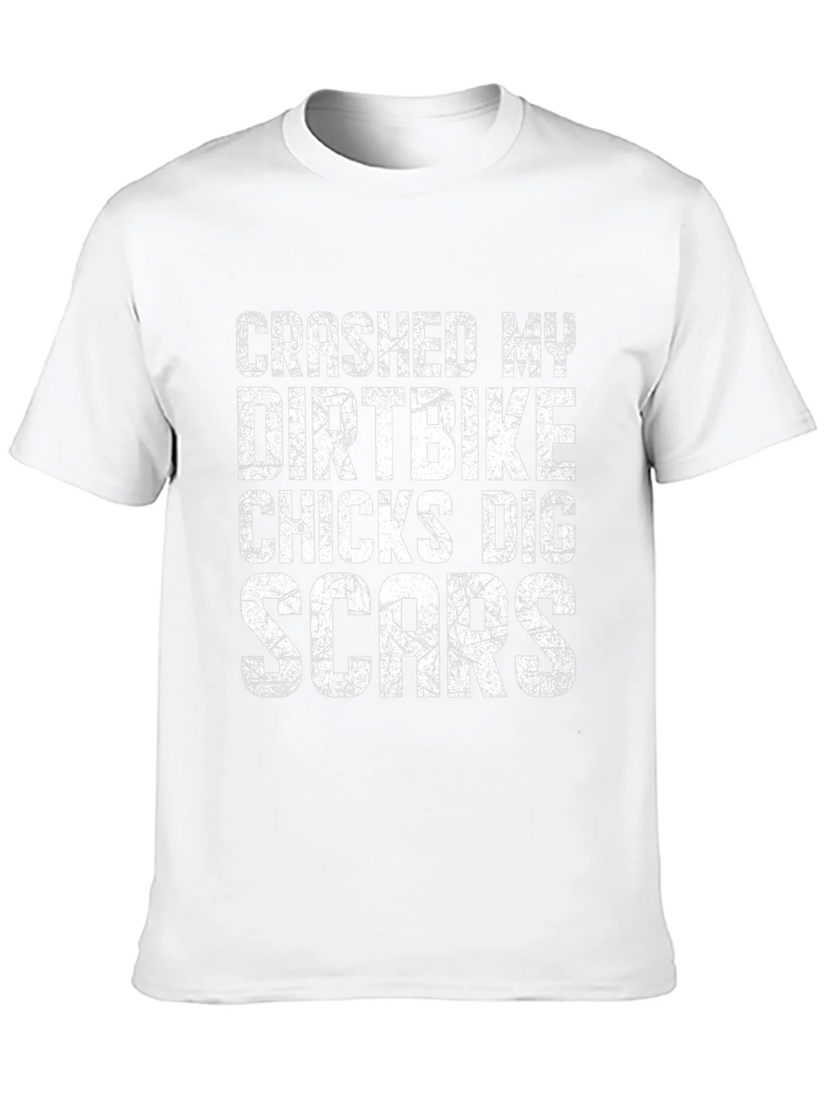Crashed My Dirtbike Chicks Dig Scars T-Shirt product image 8