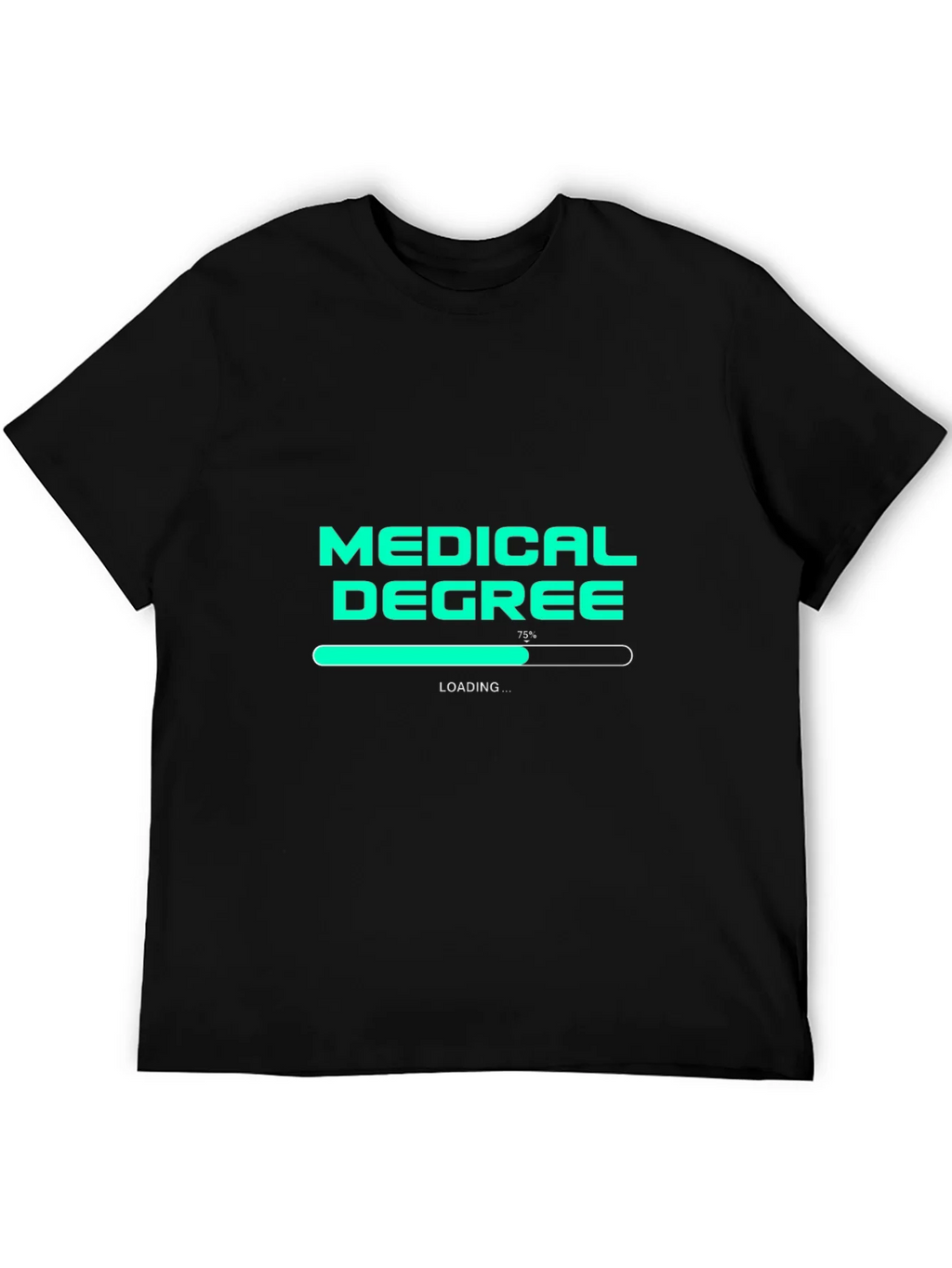 Medical Degree Loading T-Shirt - Student Doctor Gift product image 5