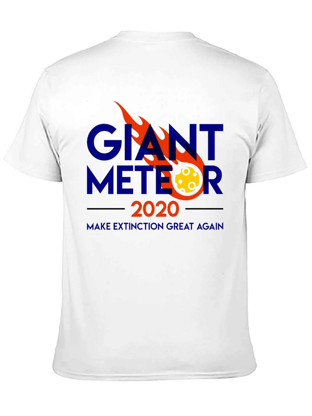 Giant Meteor 2020 T-Shirt - Funny Political Tee product image 6