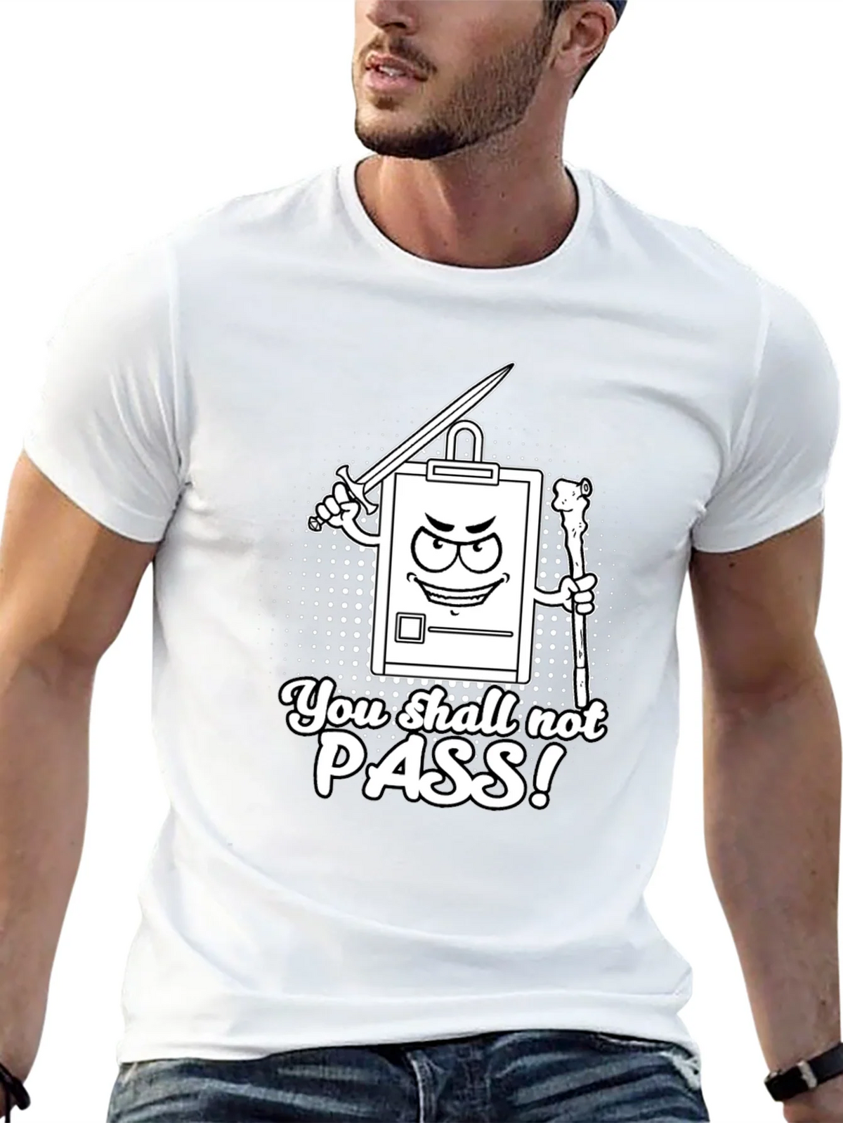 You Shall Not Pass! Clipboard T-Shirt product image 7