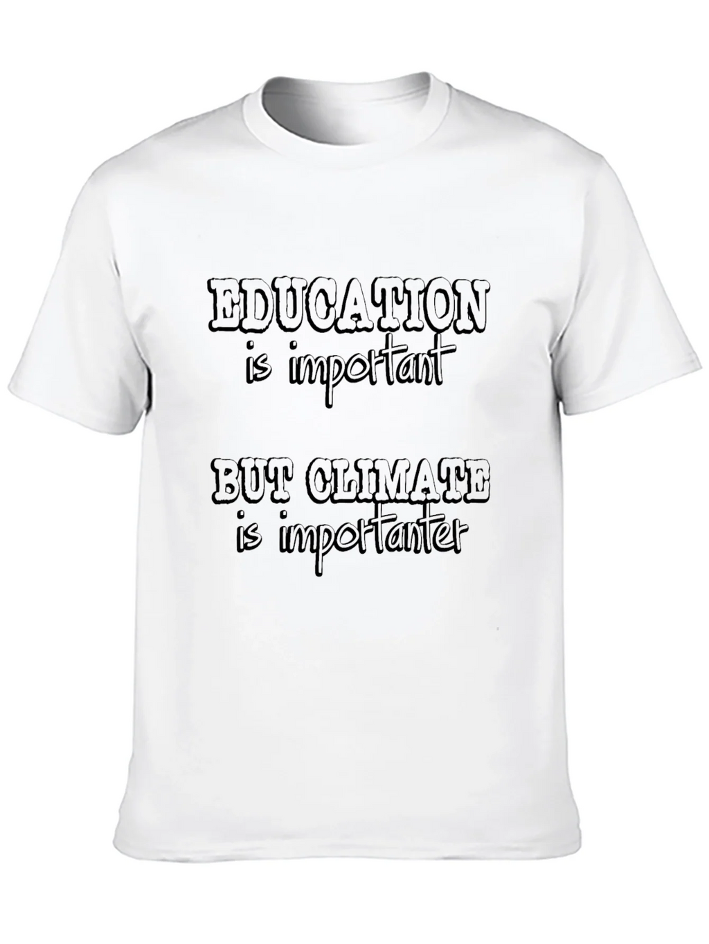 Education Vs. Climate T-Shirt product image 3
