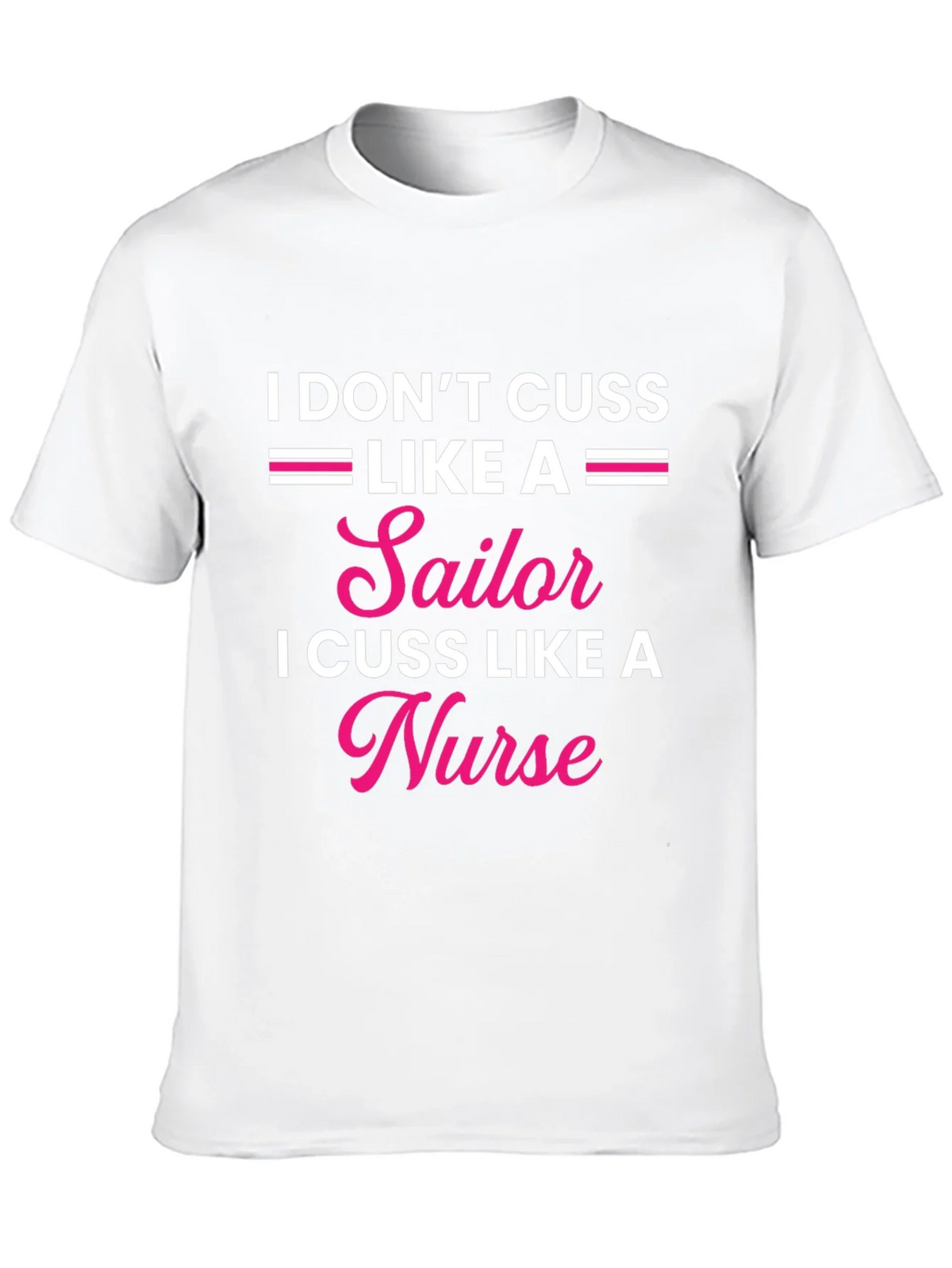 I Dont Cuss Like A Sailor Nurse Graphic Tee product image 6
