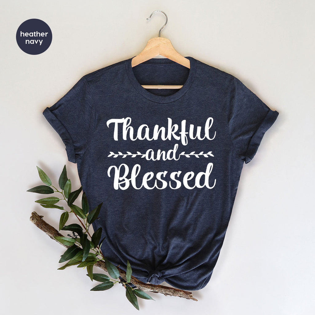 Thankful and Blessed Shirt, 2022 Thanksgiving Design product image 25