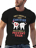 Sweet Enough to Cause Cavities T-Shirt product image 1