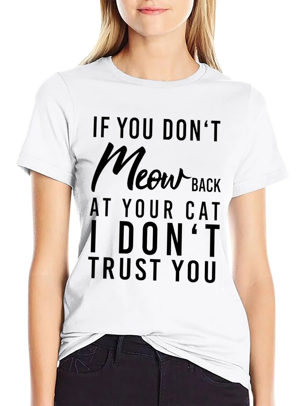 Funny Cat Lover T-Shirt - If You Dont Meow Back product image 7