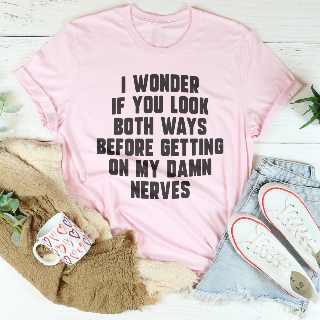 Do You Look Both Ways Tee product image 4