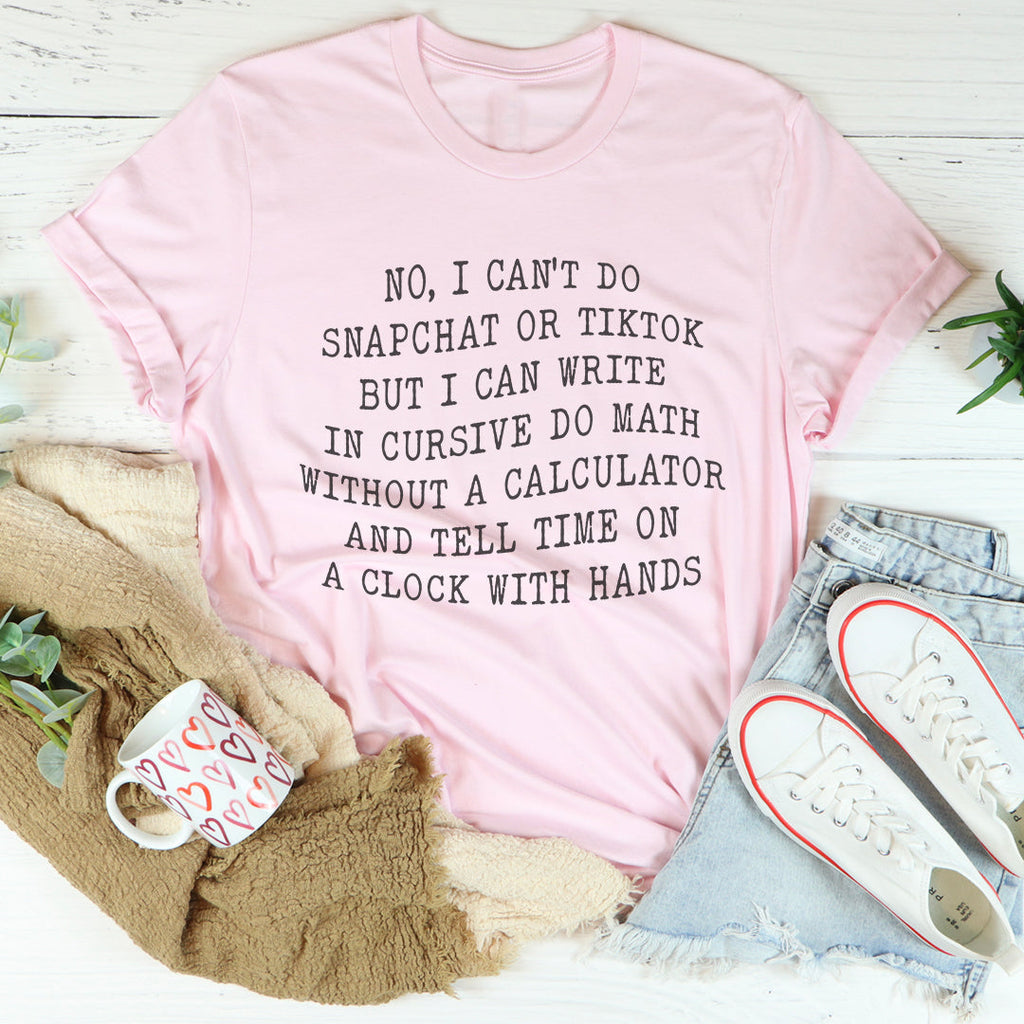 No I Can't Do That Tee product image 4