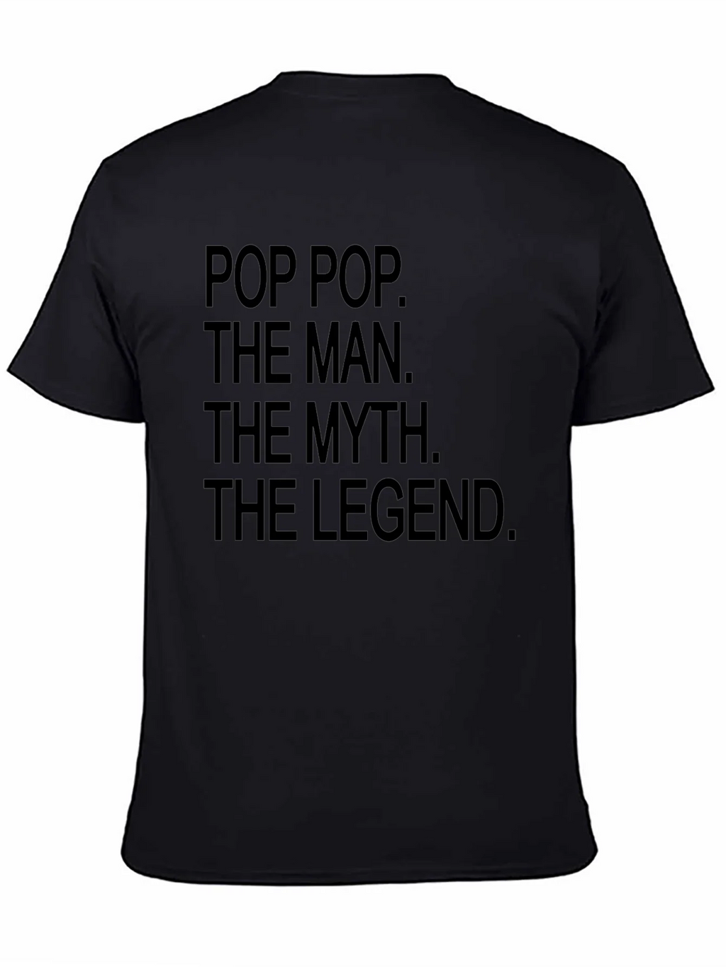 Pop The Man Myth Legend Black T-Shirt product image 1