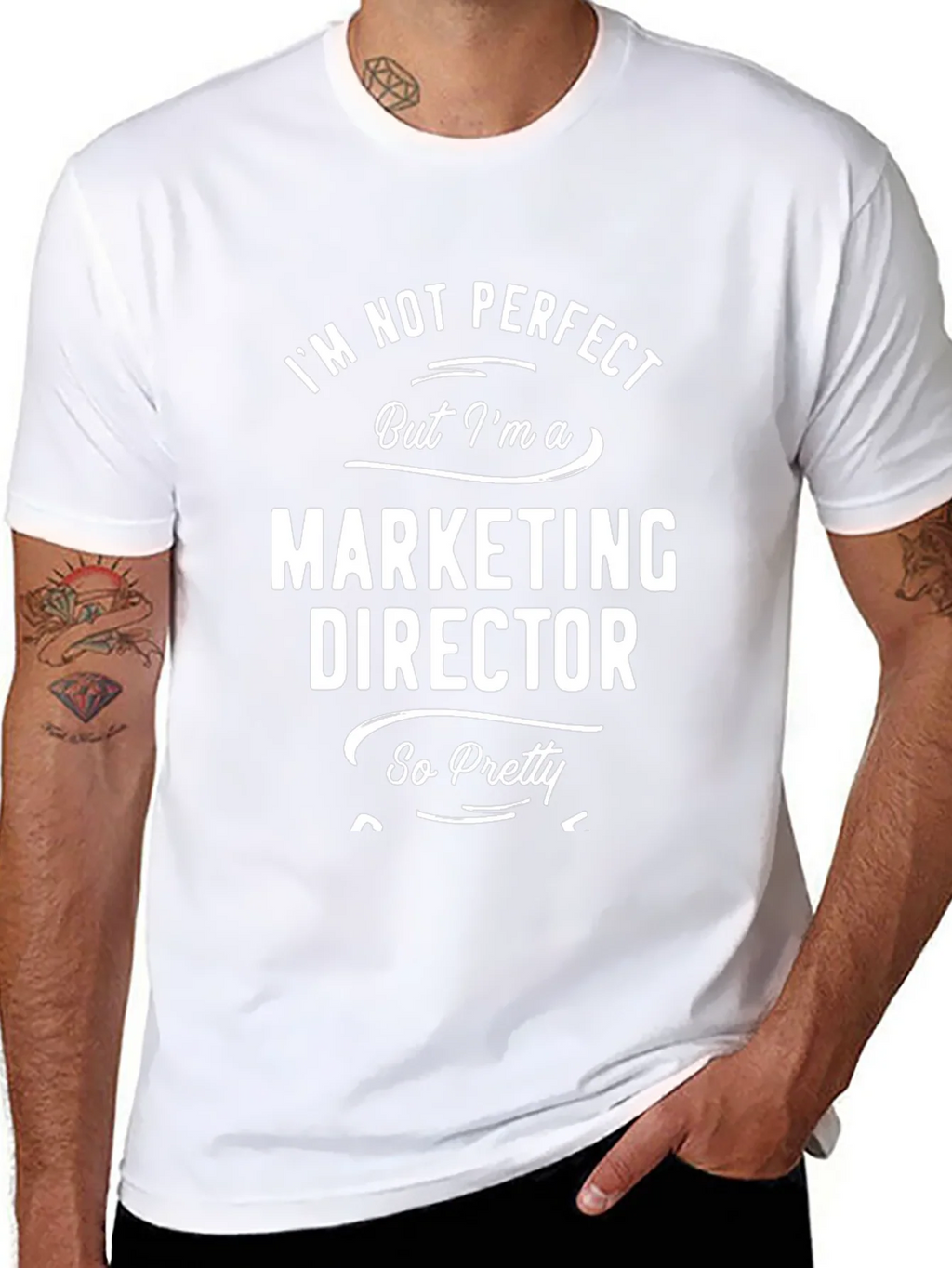 Im Not Perfect Marketing Director Funny T-Shirt product image 4