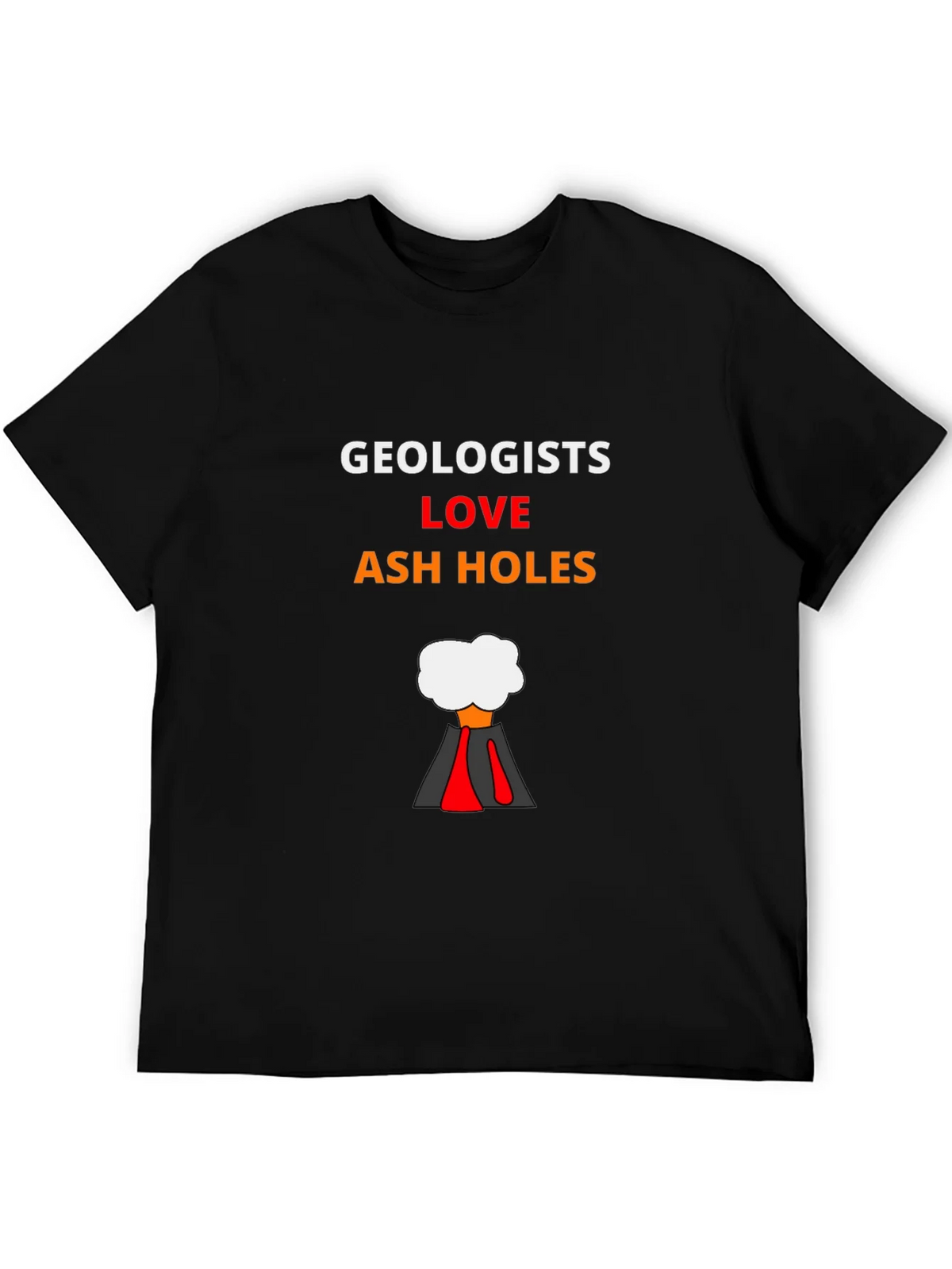 Geologists Love Ash Holes T-Shirt product image 3