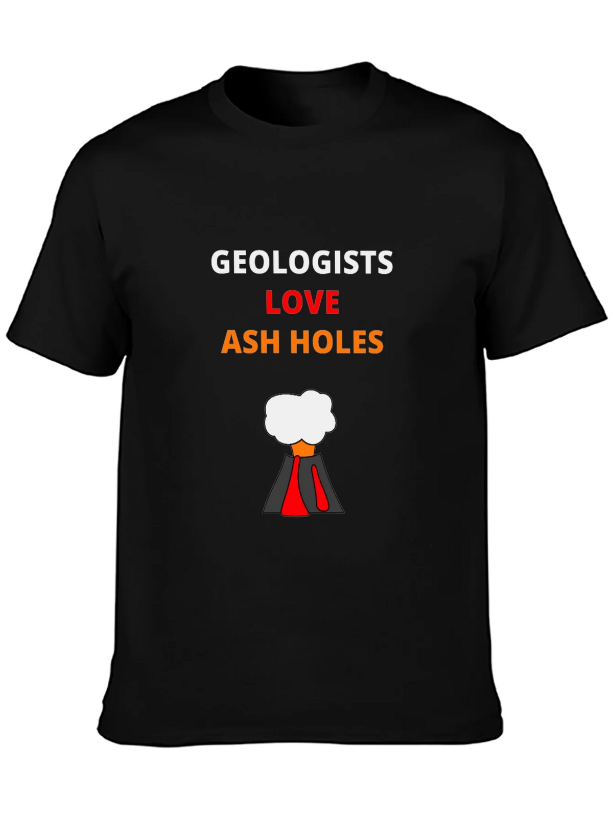 Geologists Love Ash Holes T-Shirt product image 2