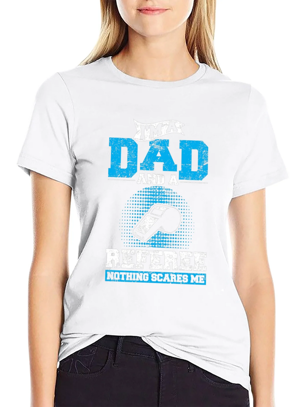 Dad Referee T-Shirt - Nothing Scares Me! product image 7
