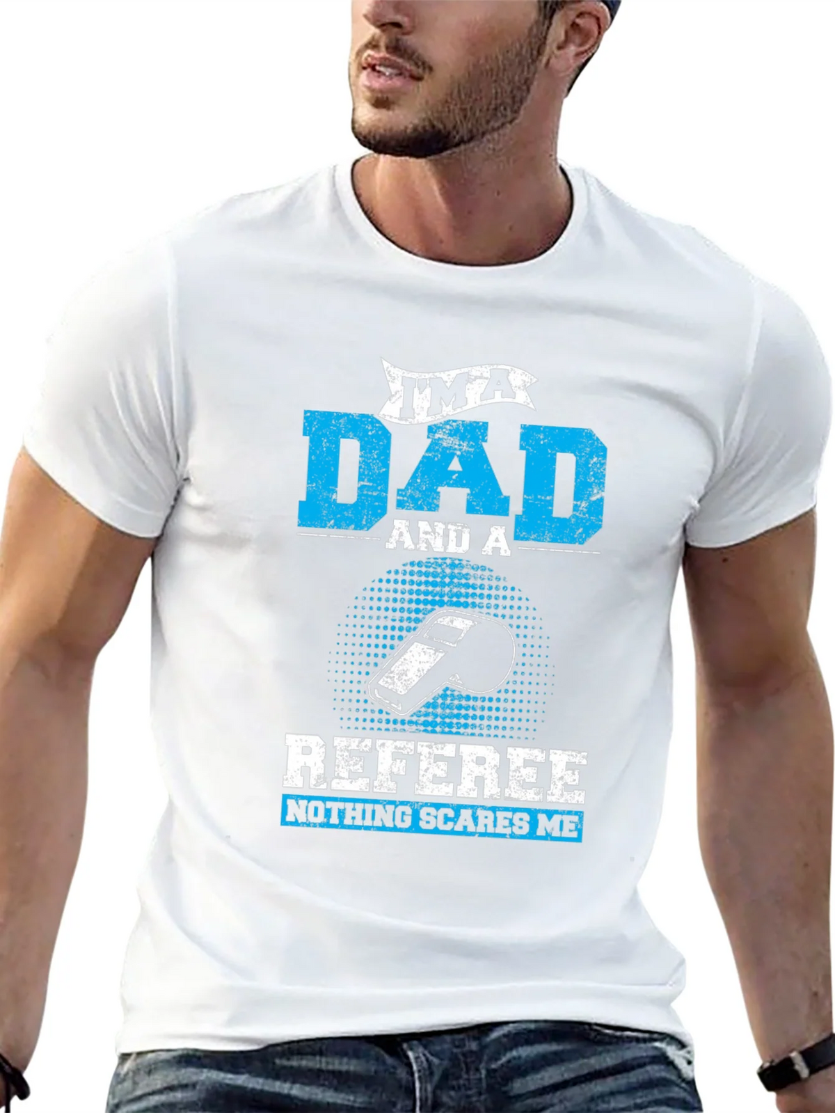 Dad Referee T-Shirt - Nothing Scares Me! product image 11