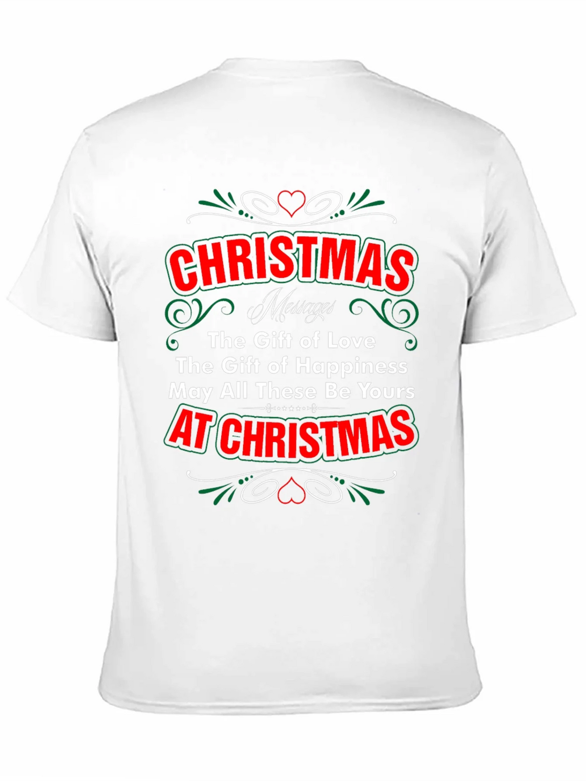 Christmas Message T-Shirt - Gift of Love & Happiness product image 3