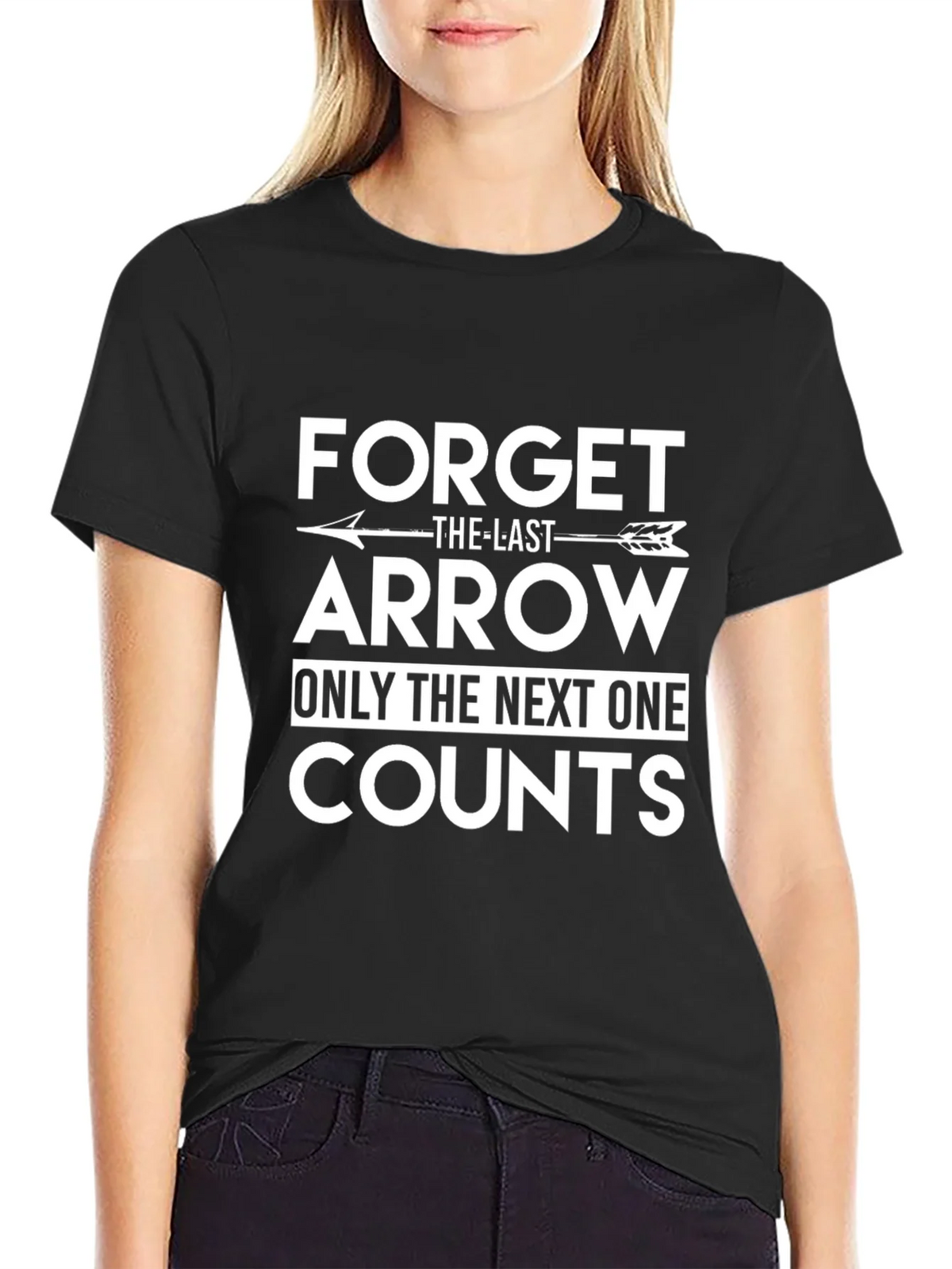 Forget The Last Arrow Black Graphic T-Shirt product image 1