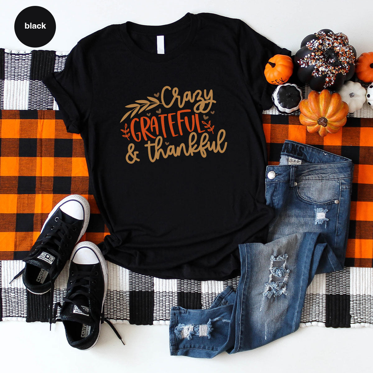 Funny Fall T Shirt, Gift for Her, Crazy Grateful Thankful product image 88