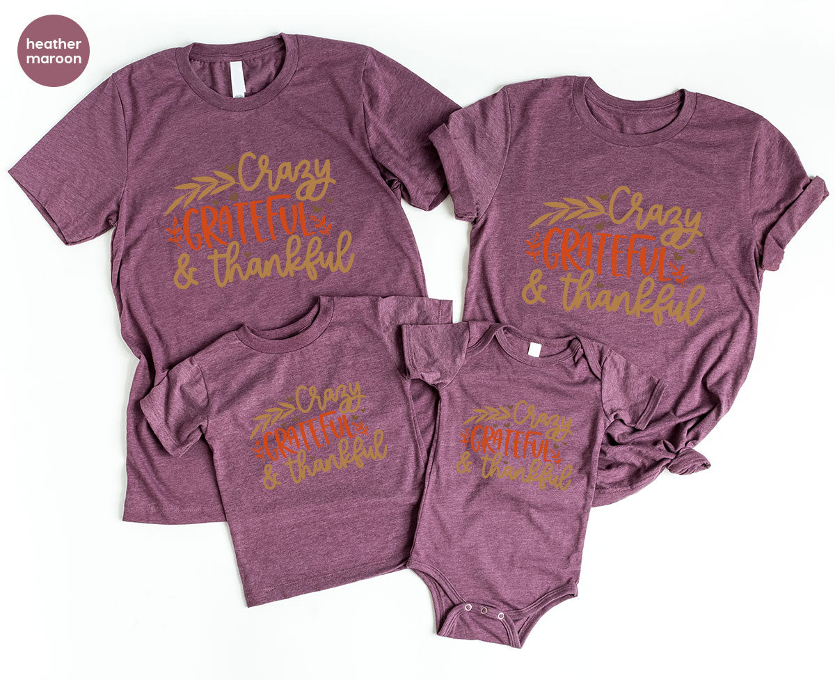 Funny Fall T Shirt, Gift for Her, Crazy Grateful Thankful product image 95