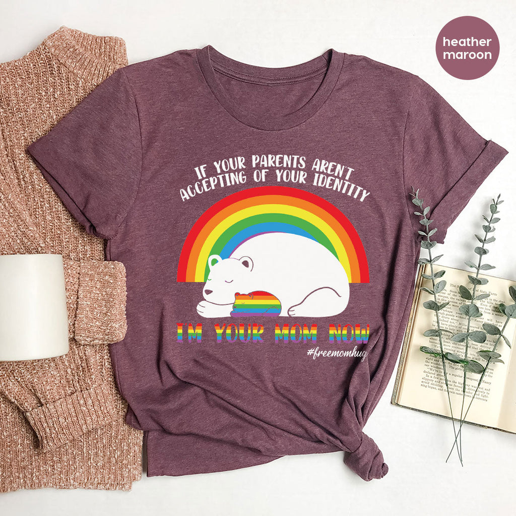 I'm Your Mom Now T-Shirt, Cute LGBT Glory Tee product image 72