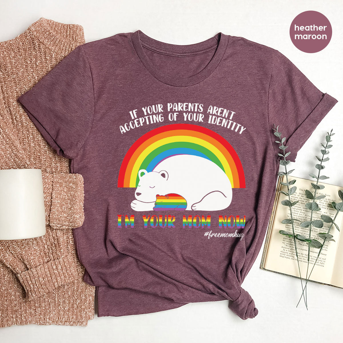 I'm Your Mom Now T-Shirt, Cute LGBT Glory Tee product image 72