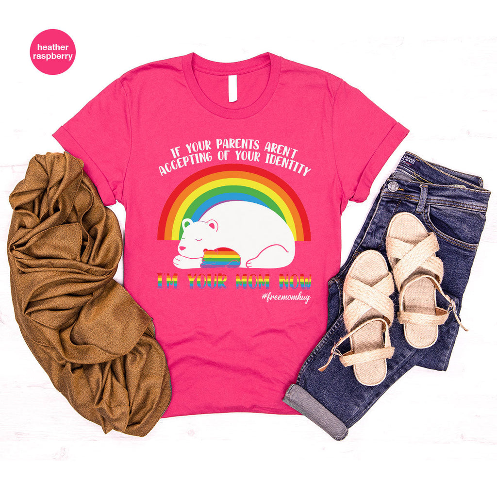 I'm Your Mom Now T-Shirt, Cute LGBT Glory Tee product image 81