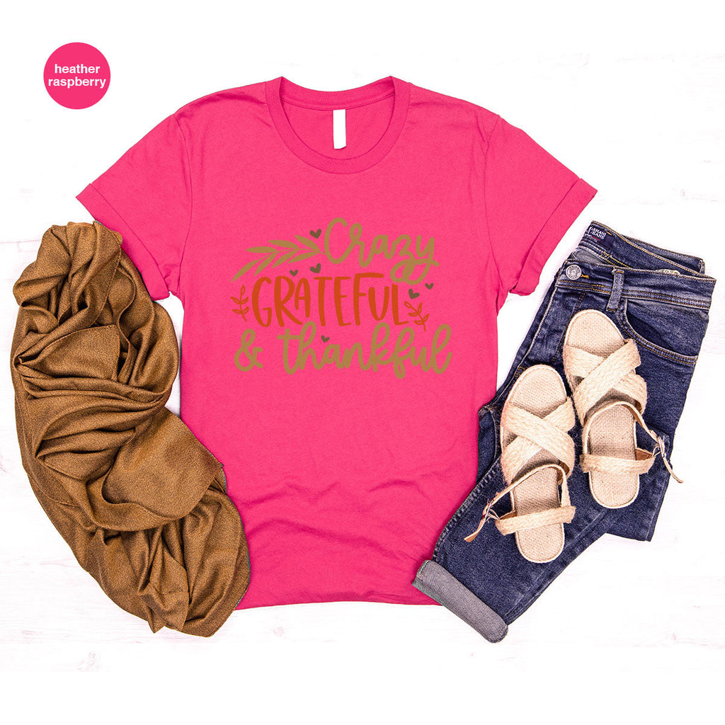 Funny Fall T Shirt, Gift for Her, Crazy Grateful Thankful product image 103
