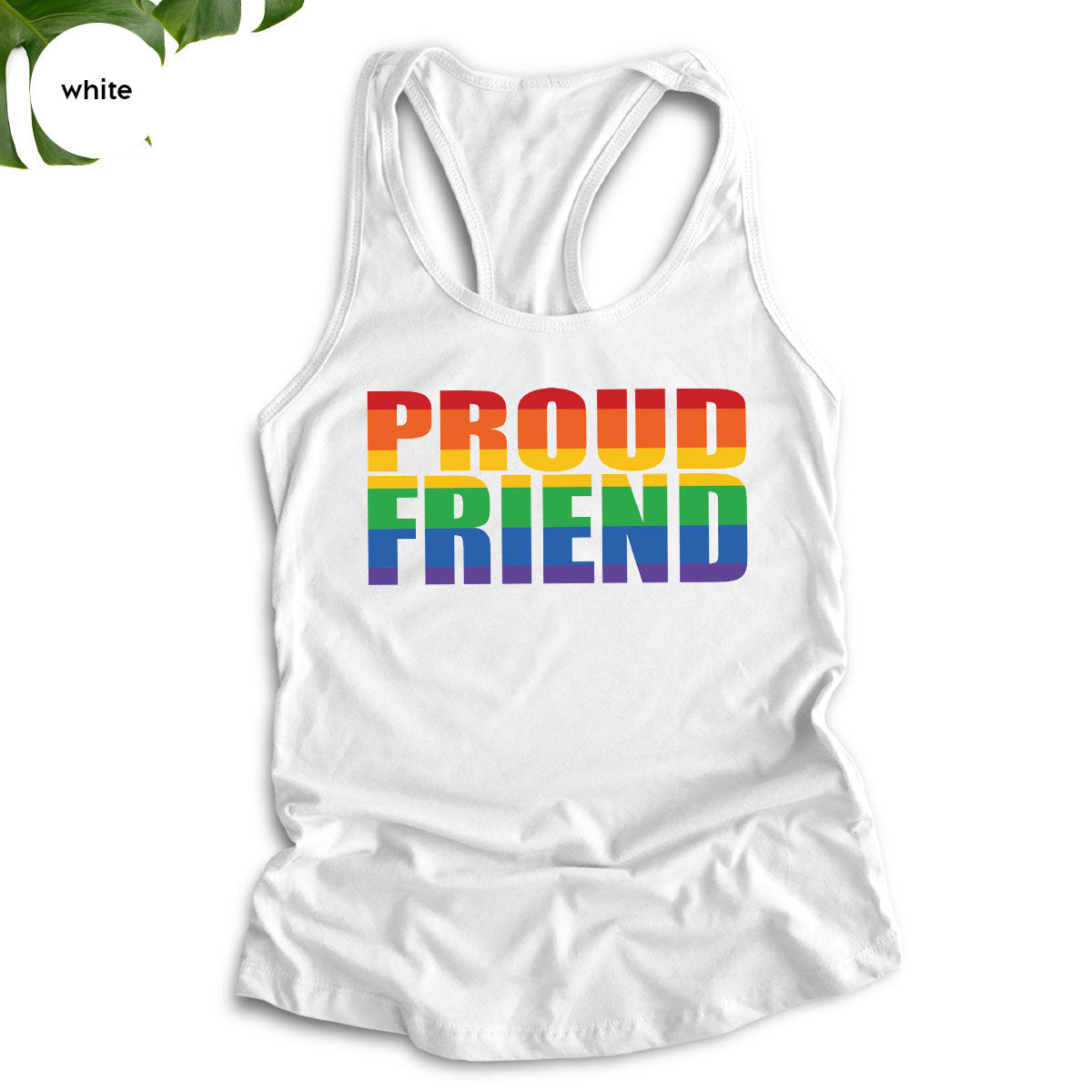 LGBT Friendship Shirt, Proud Friend T-Shirt, Gift Tee product image 90