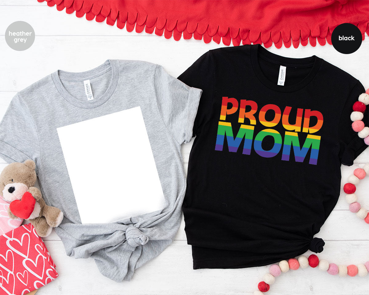 Proud Mom Shirt, LGBT T-Shirt, Tee product image 65