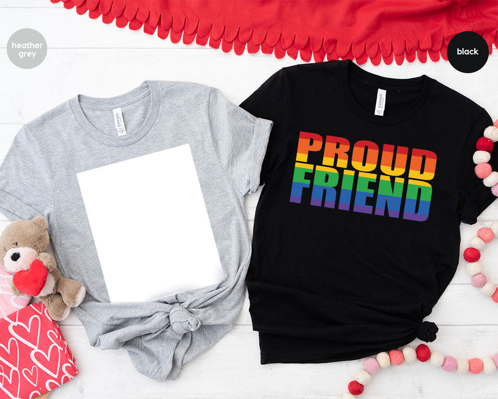 LGBT Friendship Shirt, Proud Friend T-Shirt, Gift Tee product image 62