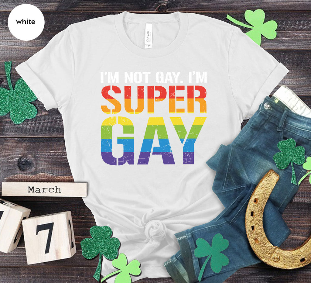 Super Gay Shirt, LGBT Power T-Shirt, Tee product image 82