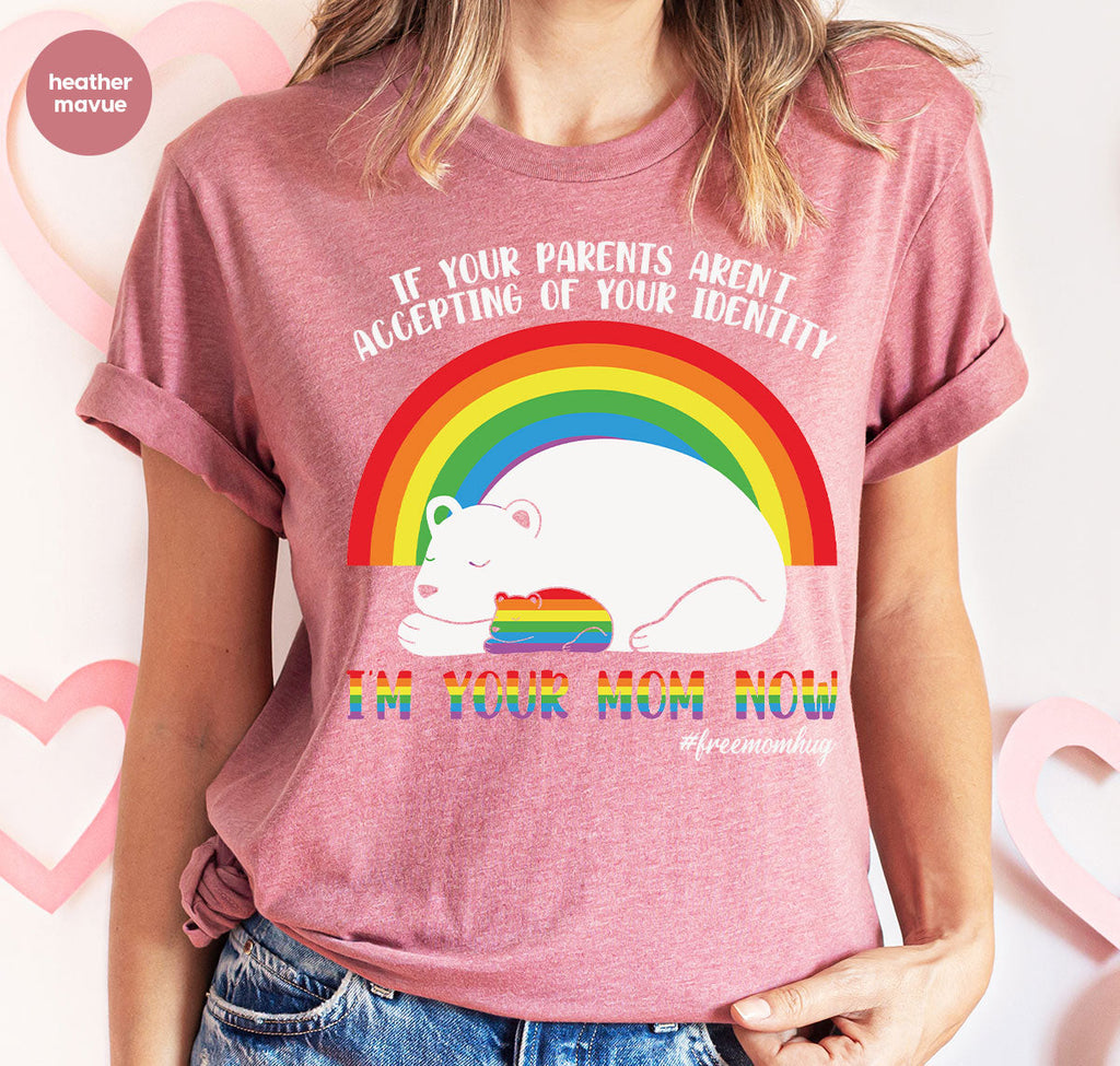 I'm Your Mom Now T-Shirt, Cute LGBT Glory Tee product image 75