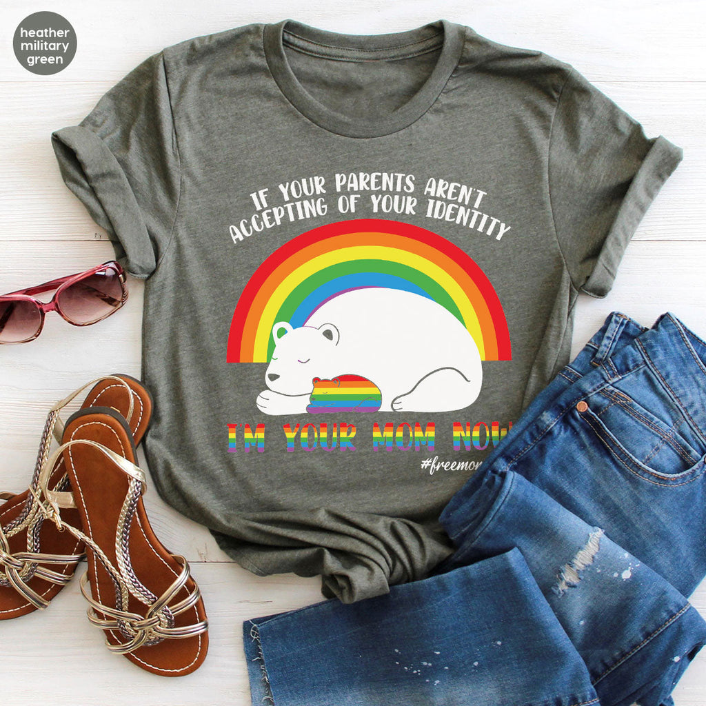 I'm Your Mom Now T-Shirt, Cute LGBT Glory Tee product image 77