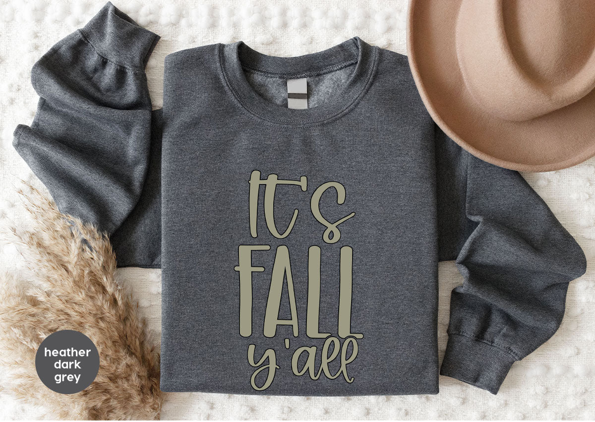 Fall Crewneck Sweatshirt, Its Yall T-Shirt, Gifts, for Her product image 152