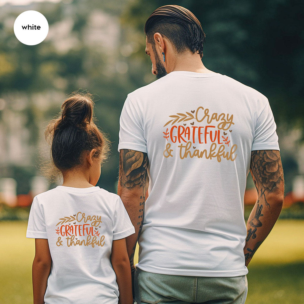 Funny Fall T Shirt, Gift for Her, Crazy Grateful Thankful product image 116
