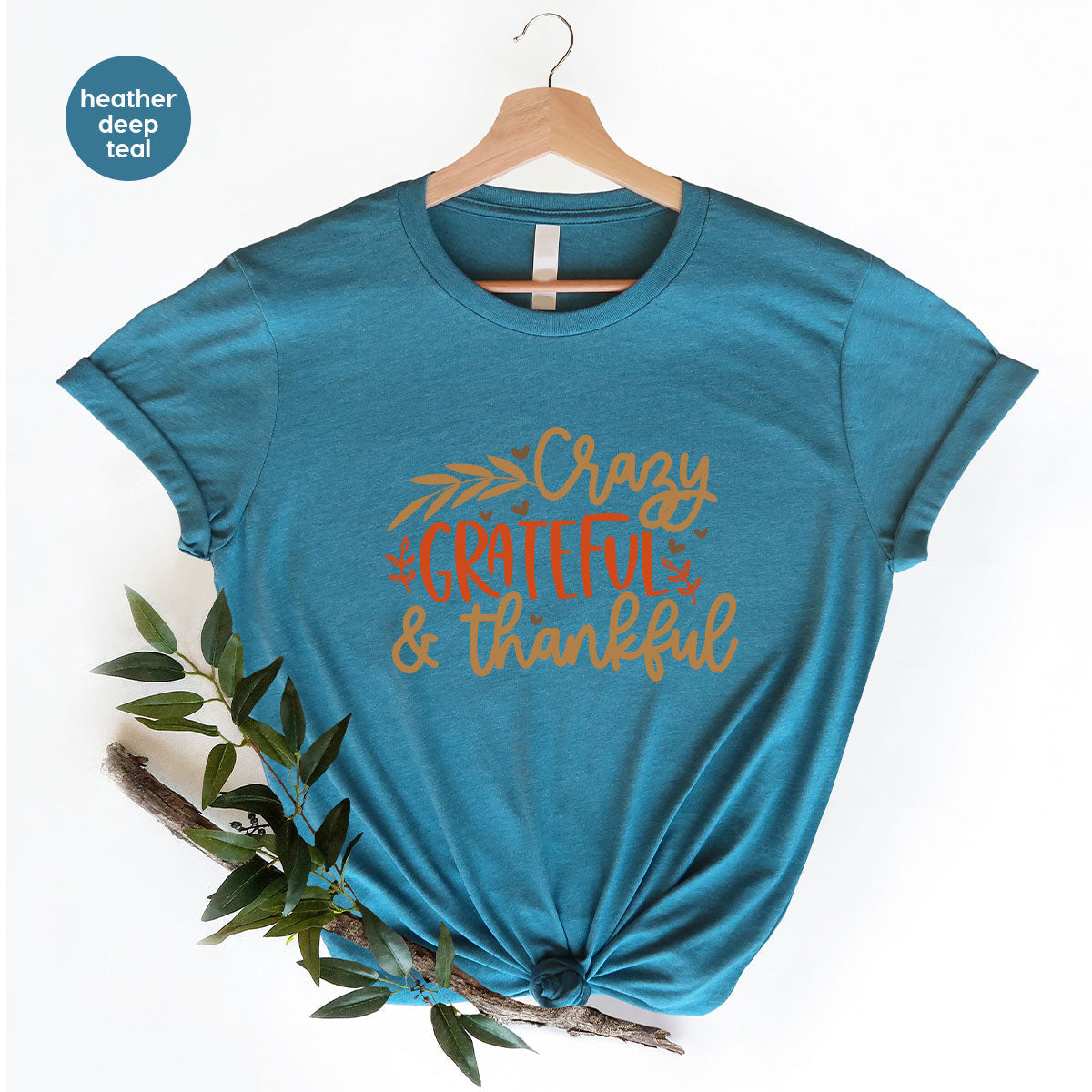 Funny Fall T Shirt, Gift for Her, Crazy Grateful Thankful product image 127