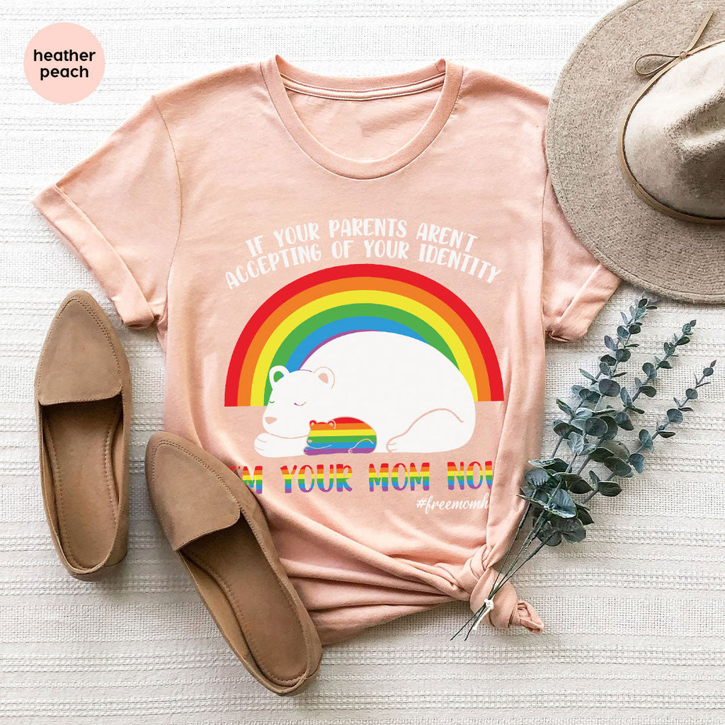 I'm Your Mom Now T-Shirt, Cute LGBT Glory Tee product image 110