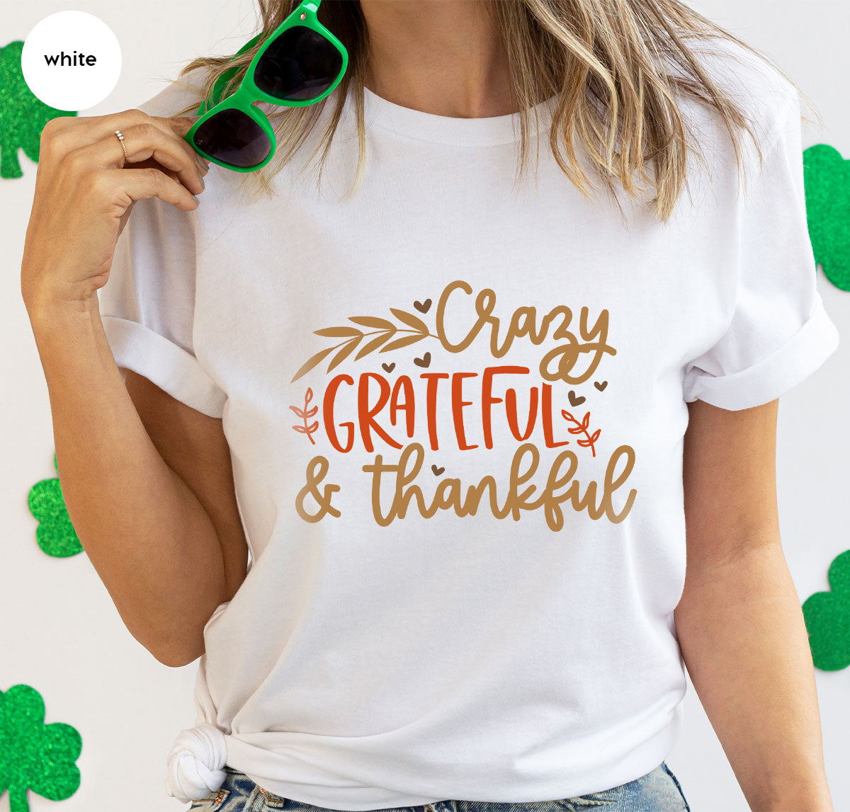 Funny Fall T Shirt, Gift for Her, Crazy Grateful Thankful product image 148