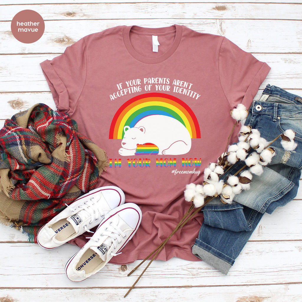 I'm Your Mom Now T-Shirt, Cute LGBT Glory Tee product image 105