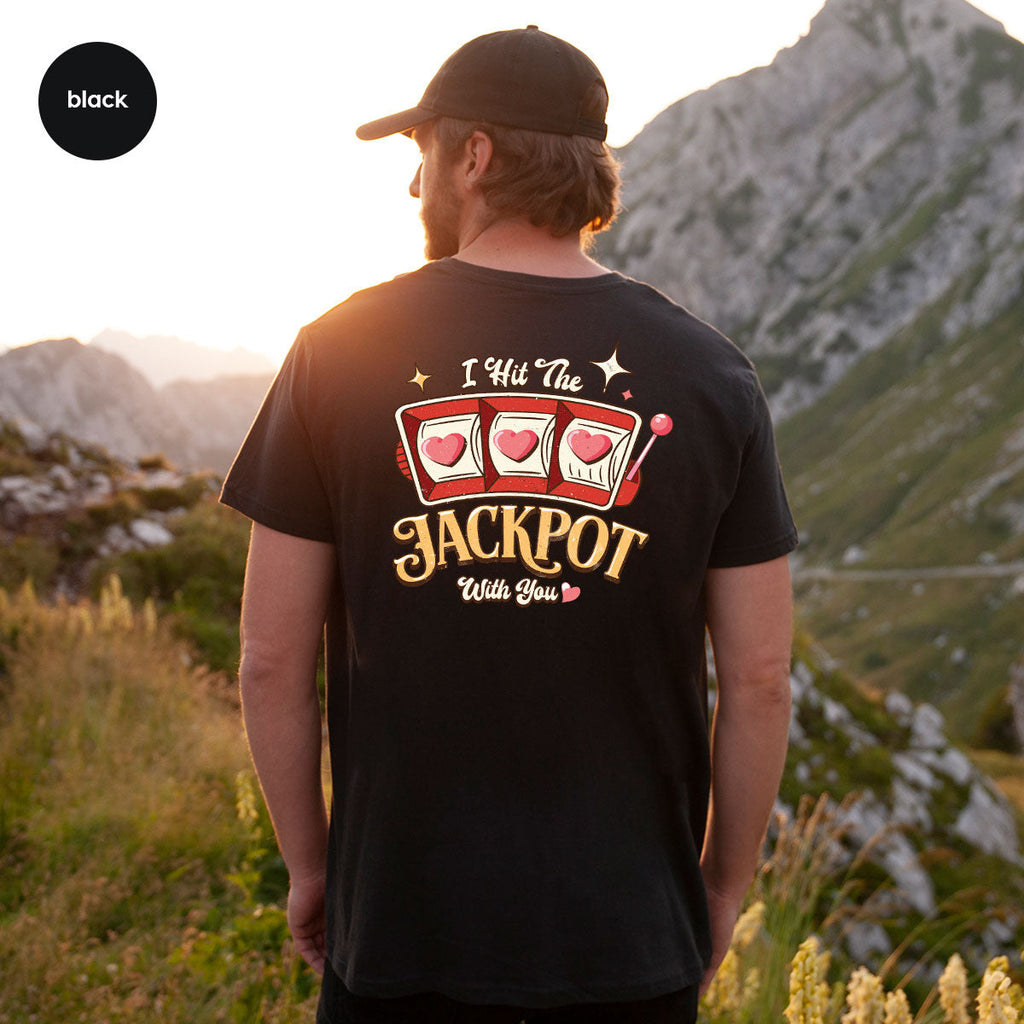 I Hit The Jackpot With You Shirt, Romantic Valentine's Day product image 86