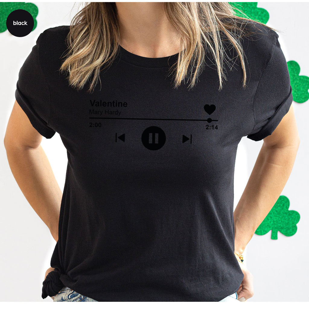 Valentine's Day Shirt, Play Music For Playlist T-Shirt product image 55