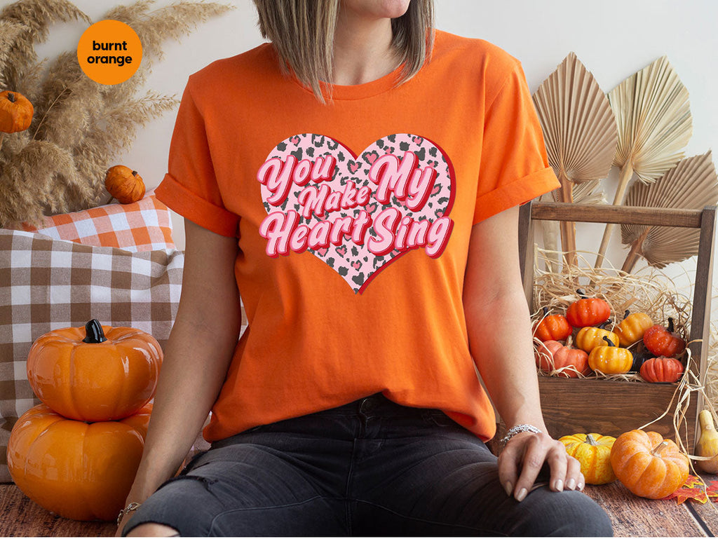 You Make My Heart Sing Shirt, Valentine's Day Romantic Gift product image 89