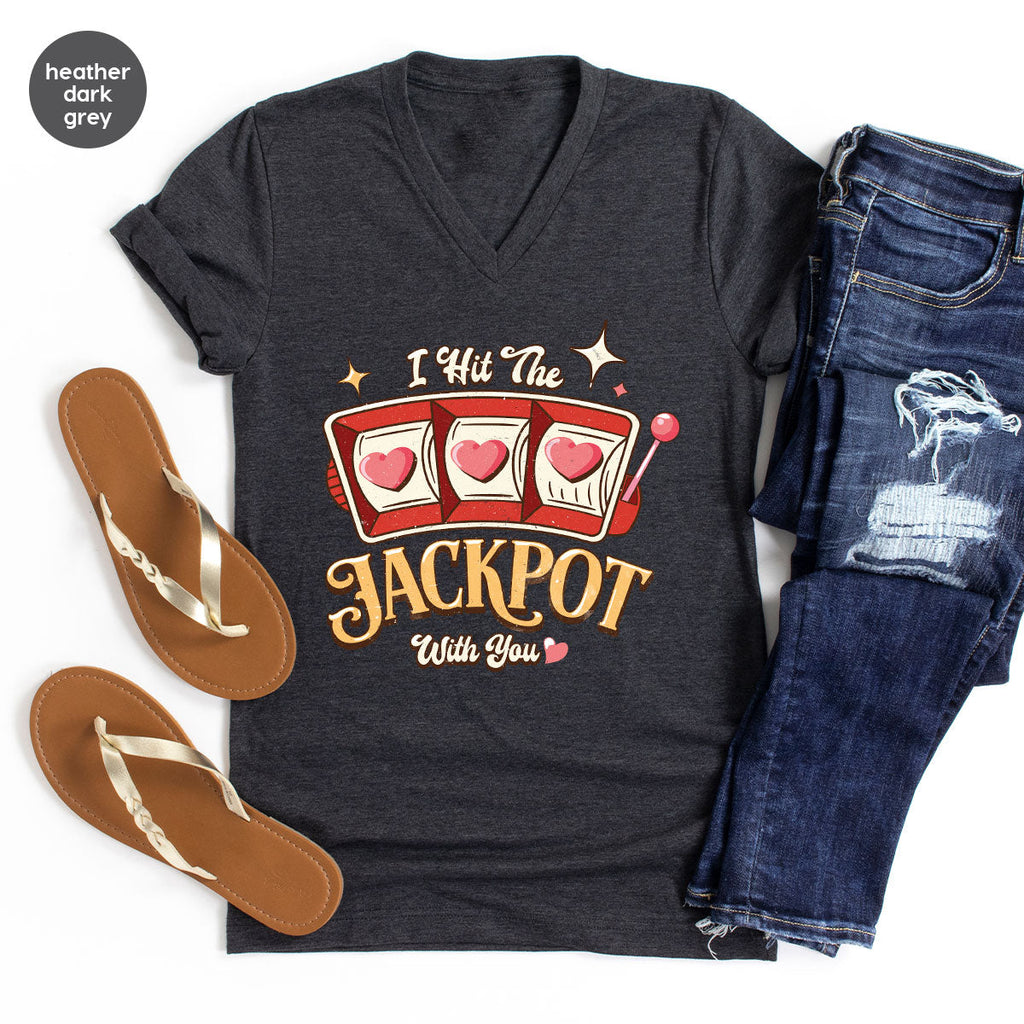 I Hit The Jackpot With You Shirt, Romantic Valentine's Day product image 91