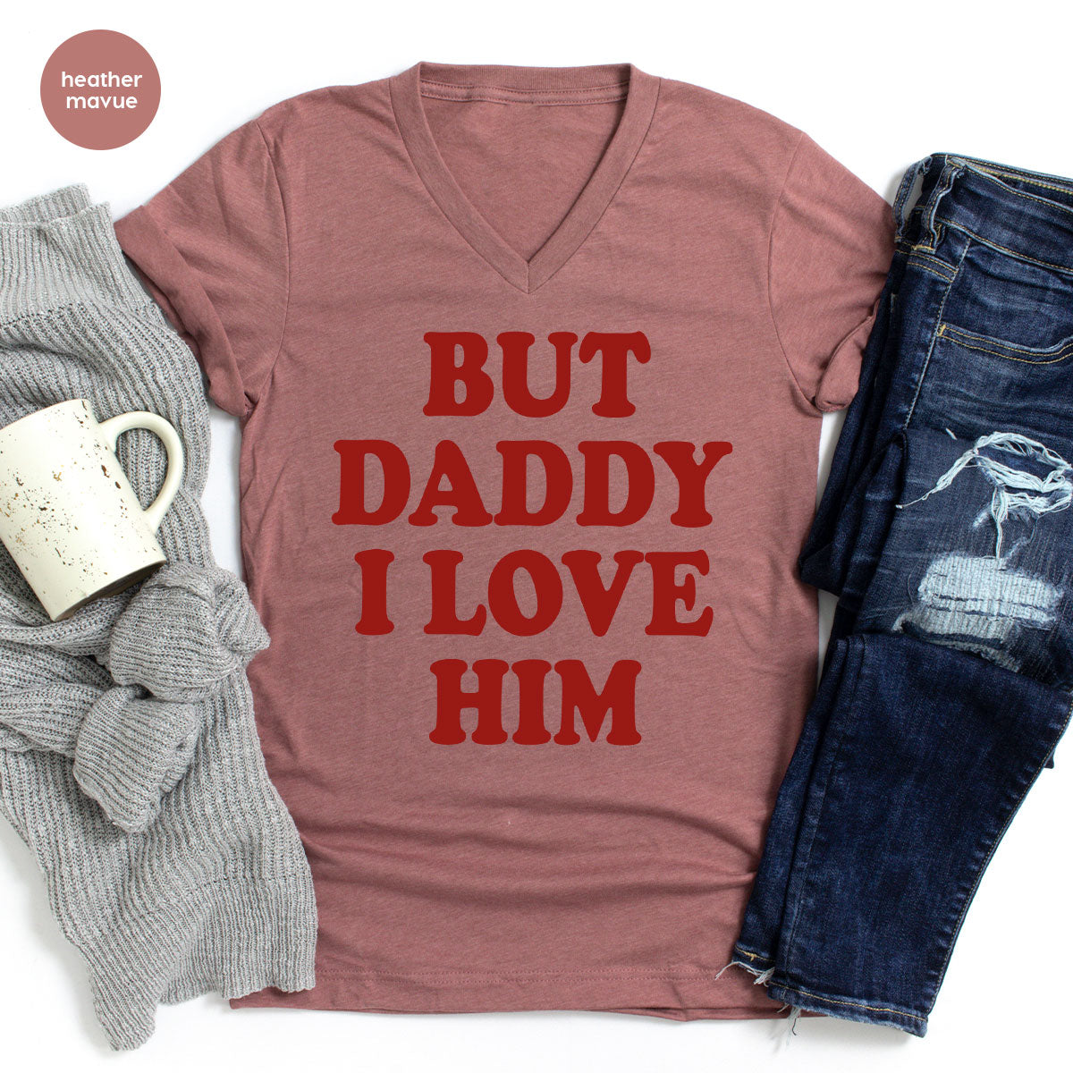 But Daddy I Love Him Shirt, New T-Shirt, Gift For product image 96