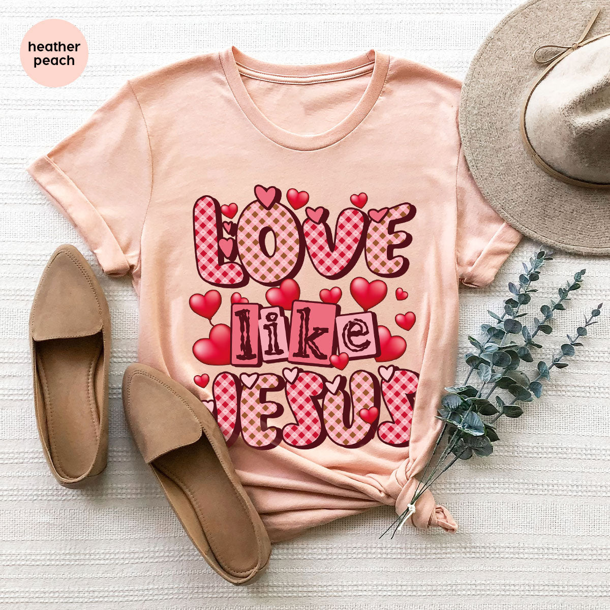 Love Like Jesus Shirt, Valentine's Day Best Gift for Lovers product image 105