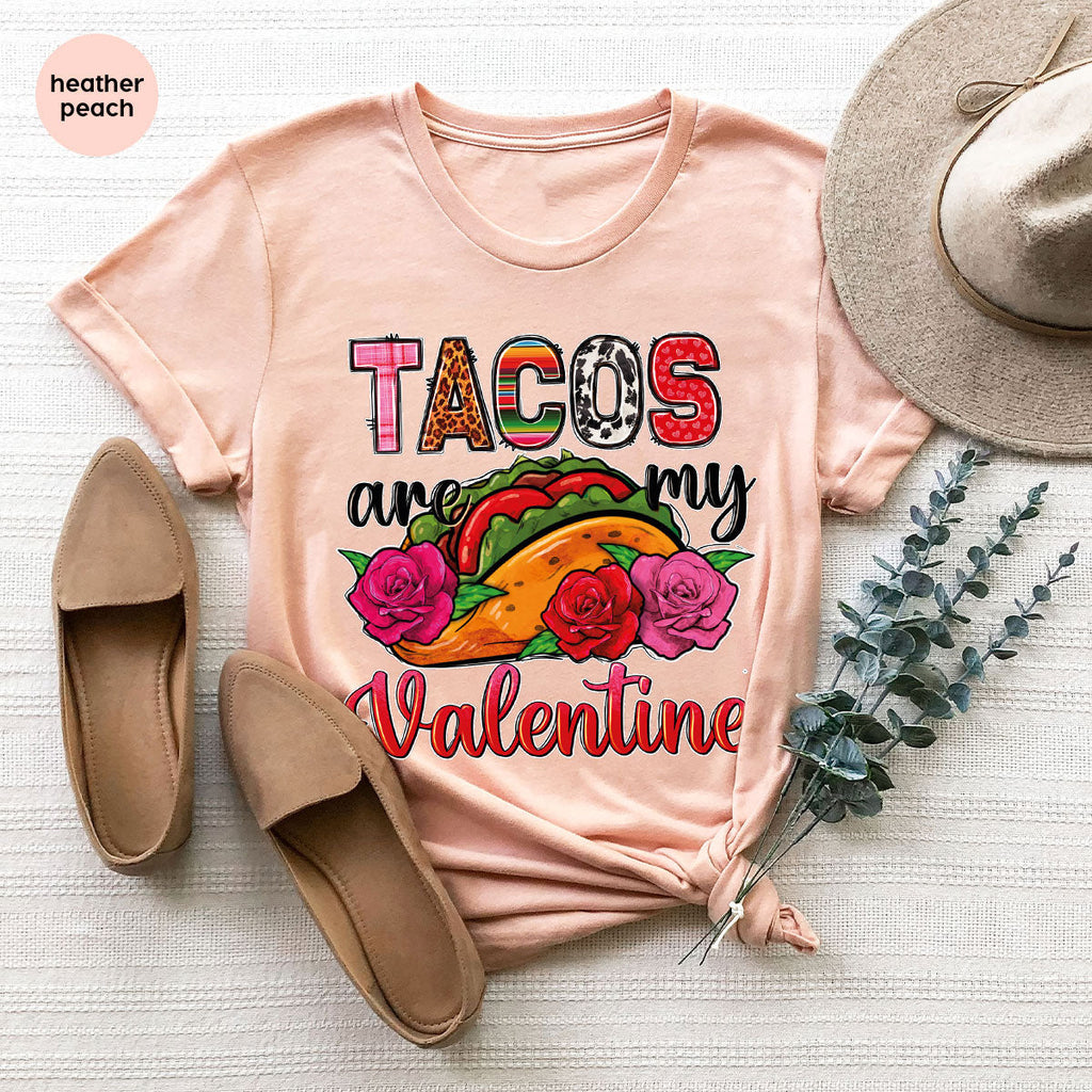 Tacos Are My Valentine Shirt, Gift To My Taco Lover, product image 104