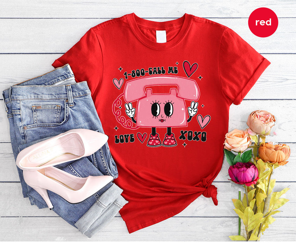 Call Me Lover Shirt, Funny Valentine's Day Cute Love T-Shirt product image 107