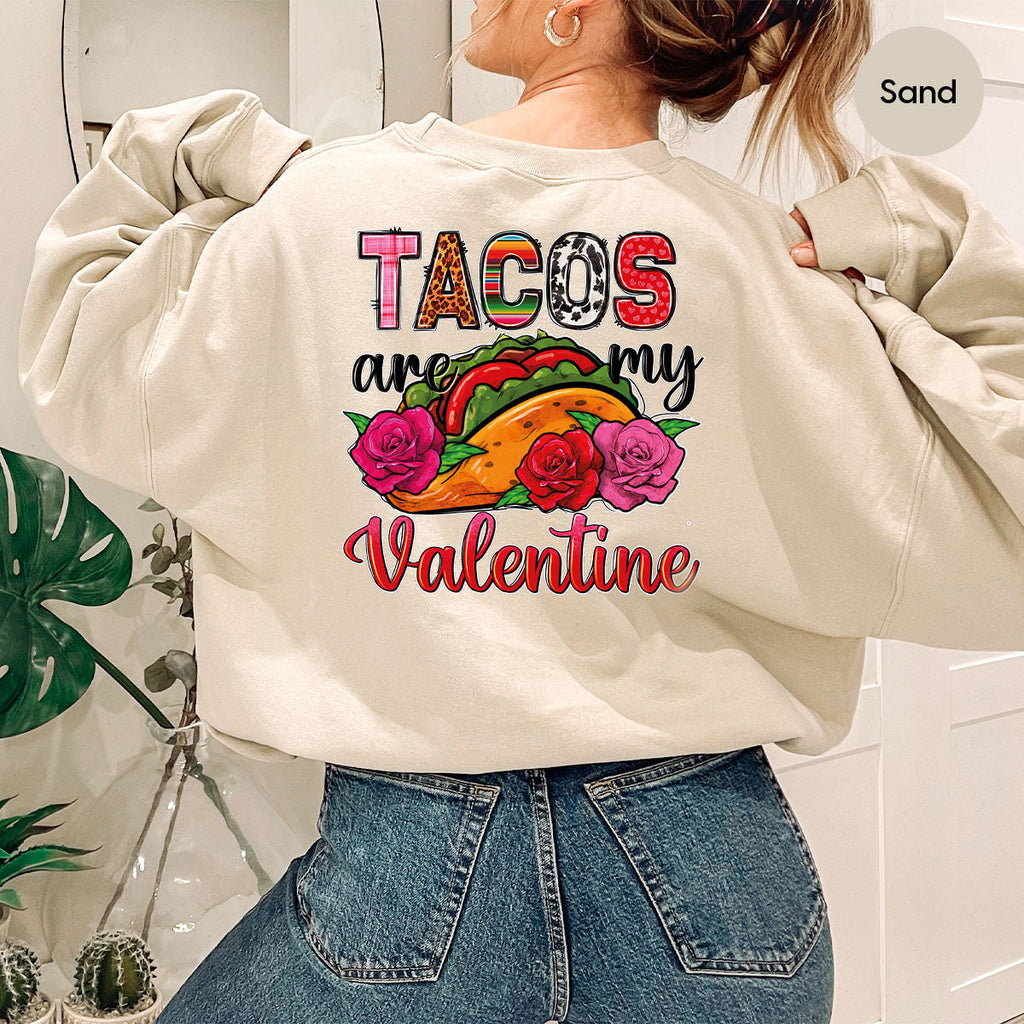 Tacos Are My Valentine Shirt, Gift To My Taco Lover, product image 108